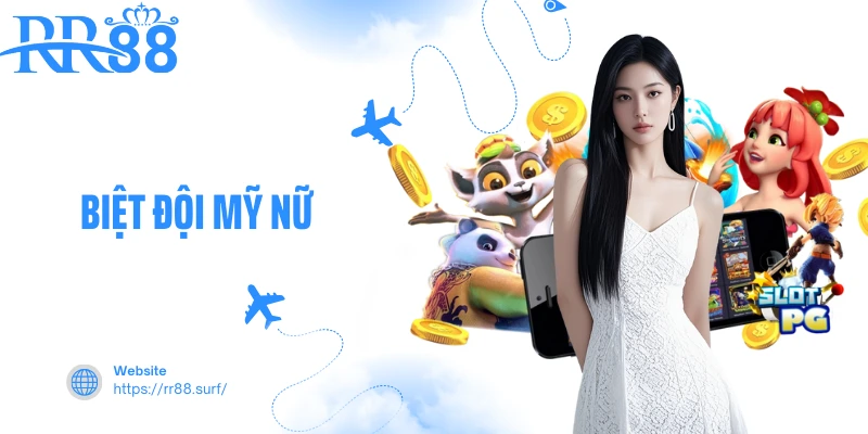Biệt Đội Mỹ Nữ - Kiếm Thưởng Dùng Dàn Nhân Vật Tuyệt Sắc