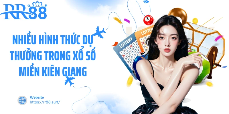 Nhiều hình thức dự thưởng trong xổ số miền Kiên Giang